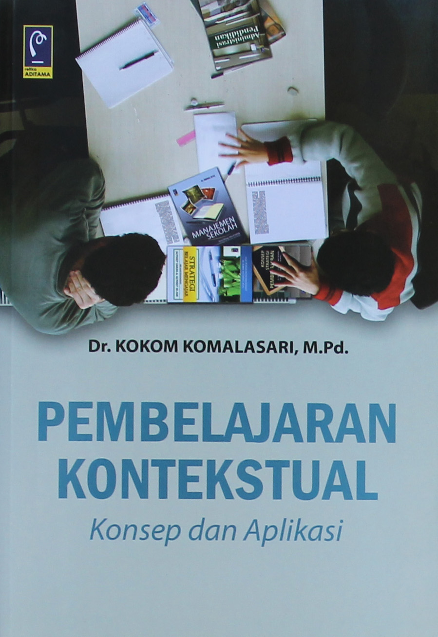 Pembelajaran kontekstual: konsep dan aplikasi