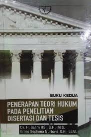 Penerapan teori hukum pada penelitian disertasi dan tesis