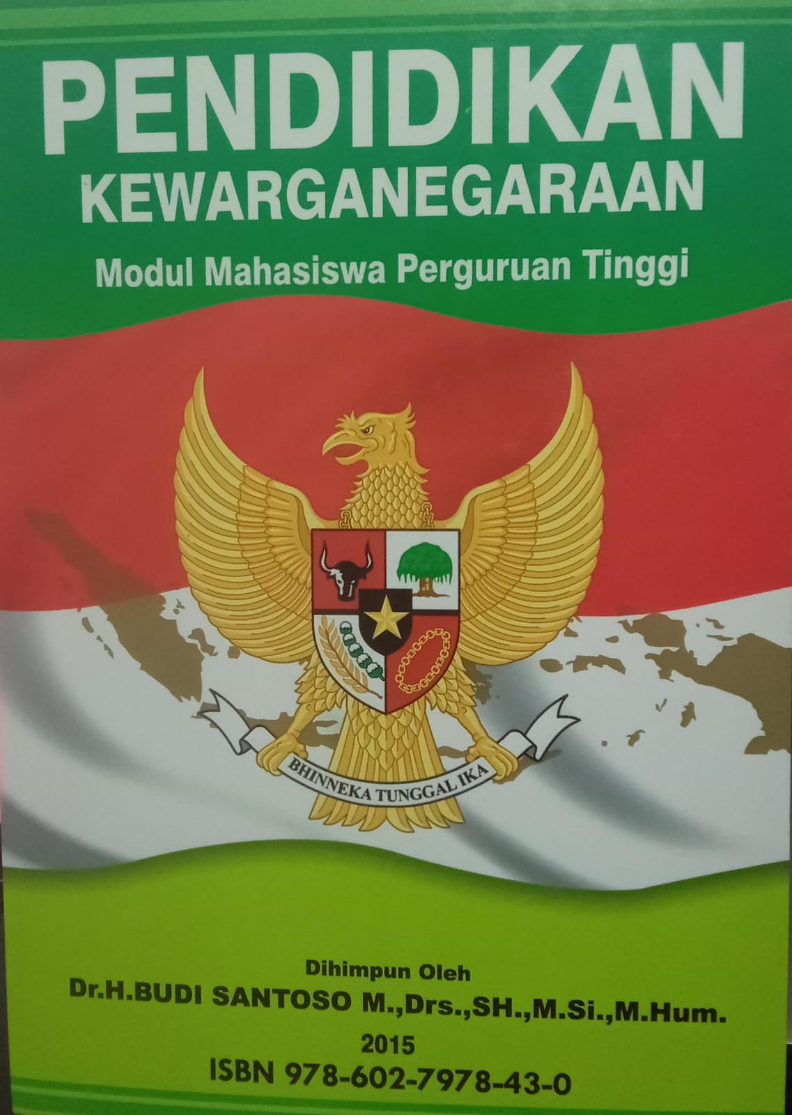Pendidikan kewarganegaraan: Modul mahasiswa perguruan tinggi