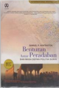 Benturan antar peradaban dan masa depan politik dunia