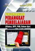 Pengembangan perangkat pembelajaran : silabus, RPP, PHB, bahan ajar