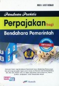 Panduan praktis perpajakan bagi bendahara pemerintah