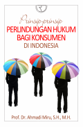 Prinsip-prinsip perlindungan hukum bagi konsumen di Indonesia