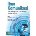 Ilmu komunikasi: Sekarang dan tantangan masa depan