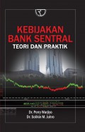 Kebijakan bank sentral: teori dan praktik