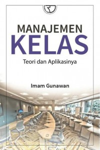 Manajemen Kelas: teori dan aplikasinya