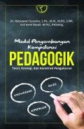 Model pengembangan kompetensi pedagogik : teori, konsep, dan konstruk pengukuran