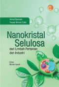 Nanokristal selulosa: dari limbah pertanian dan industri