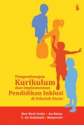 Pengembangan kurikulum dan implementasi pendidikan inklusi di sekolah dasar