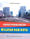 Proses perencanaan wilayah dan kota