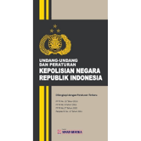 Undang-undang dan peraturan kepolisian negara republik indonesia