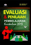 Evaluasi dan penilaian pembelajaran kurikulum 2013