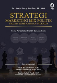 Strategi marketing mix politik dalam memenangkan pilkada