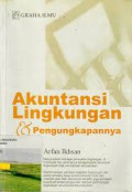 Akuntansi lingkungan dan pengungkapannya
