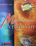 Manajemen perbankan: konsep, teknik dan aplikasi